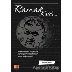 Ramak Kaldı - Samim İğde - Tunç Yayıncılık