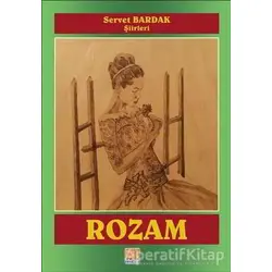Rozam - Servet Bardak - Tunç Yayıncılık