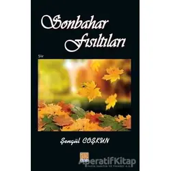 Sonbahar Fısıltıları - Şengül Coşkun - Tunç Yayıncılık