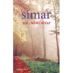 Simar Yol - İkinci Kitap - Fatma Nihal Ersoy - Çizgi Kitabevi Yayınları