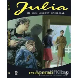 Julia: Bir Kriminoloğun Maceraları Cilt 77 Evdeki Tehdit - Giancarlo Berardi - Mylos Kitap