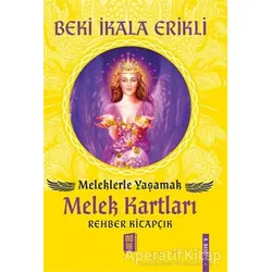 Meleklerle Yaşamak - Melek Kartları - Beki İkala Erikli - Mona Kitap