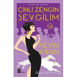 Çinli Zengin Sevgilim - Kevin Kwan - Mona Kitap