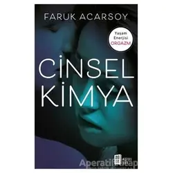 Cinsel Kimya - Faruk Acarsoy - Mona Kitap