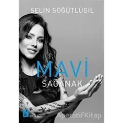 Mavi - Selin Söğütlügil - Mona Kitap