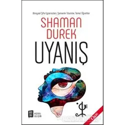 Uyanış - Shaman Durek - Mona Kitap