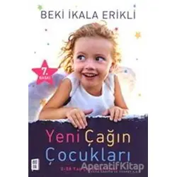 Yeni Çağın Çocukları - Beki İkala Erikli - Mona Kitap