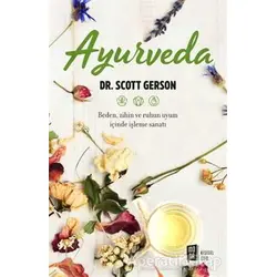 Ayurveda - Scott Gerson - Mona Kitap