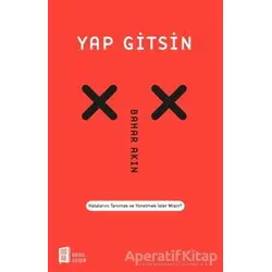 Yap Gitsin - Bahar Akın - Mona Kitap