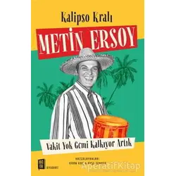 Kalipso Kralı Metin Ersoy - Kaan Koç - Mona Kitap