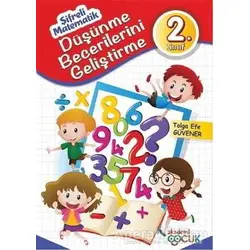 Düşünme Becerilerini Geliştirme - 2. Sınıf - Kolektif - Akademi Çocuk