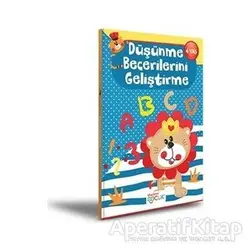 Düşünme Becerilerini Geliştirme (4 Yaş) - Kolektif - Akademi Çocuk