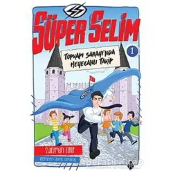 Süper Selim - 1 - Süleyman Ezber - Uğurböceği Yayınları