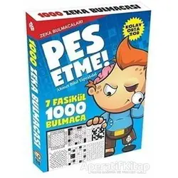 Pes Etme! - Zeka Bulmacaları - Ahmet Bilal Yaprakdal - Uğurböceği Yayınları