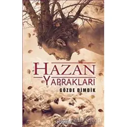 Hazan Yaprakları - Gözde Dimdik - Postiga Yayınları
