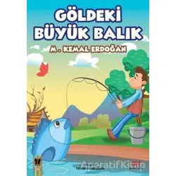 Göldeki Büyük Balık - M. Kemal Erdoğan - Patik Kitap