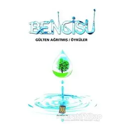 Bengisu - Gülten Ağrıtmış - Baygenç Yayıncılık