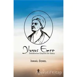 Yunus Emre - İsmail Özmel - Roza Yayınevi