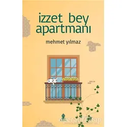İzzet Bey Apartmanı - Mehmet Yılmaz - Roza Yayınevi