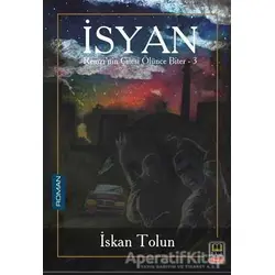 İsyan - Remzi’nin Çilesi Ölünce Biter 3 - İskan Tolun - Babıali Kitaplığı