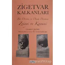 Zigetvar Kalkanları - Csaba Ujkery - Birleşik Yayınevi