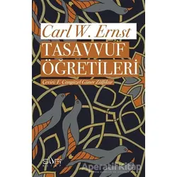 Tasavvuf Öğretileri - Carl W. Ernst - Sufi Kitap