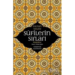 Sufilerin Sırları - Sultan Veled - Sufi Kitap