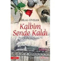 Kalbim Sende Kaldı - Bilal Civelek - Yediveren Yayınları