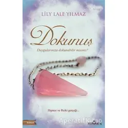 Dokunuş - Lily Lale Yılmaz - Yediveren Yayınları