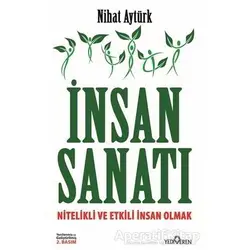 İnsan Sanatı - Nihat Aytürk - Yediveren Yayınları