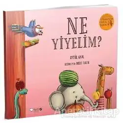 Ne Yiyelim? - Ormanda Oyun Serisi 4 - Aytül Akal - Redhouse Kidz Yayınları