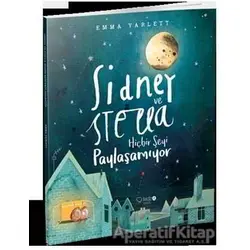 Sidney ve Stella Hiçbir Şeyi Paylaşamıyor - Emma Yarlett - Redhouse Kidz Yayınları