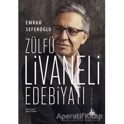 Zülfü Livaneli Edebiyatı - Emrah Seferoğlu - Yitik Ülke Yayınları