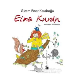 Elma Kurdu - Gizem Pınar Karaboğa - Yitik Ülke Yayınları