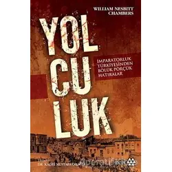 Yolculuk - William Nesbitt Chambers - Yeditepe Yayınevi
