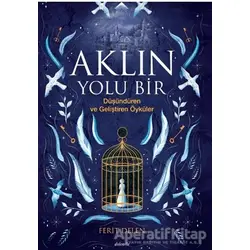 Aklın Yolu Bir - Ferit Delen - Dolce Vita Kitap
