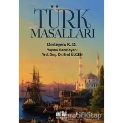 Türk Masalları - Kolektif - Akıl Fikir Yayınları