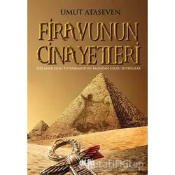 Firavunun Cinayetleri - Umut Ataseven - Akıl Fikir Yayınları