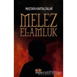 Melez - El Amluk - Mustafa Kartalcıklar - Akıl Fikir Yayınları