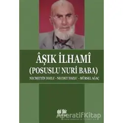 Aşık İlhami - Mürsel Ağaç - Akıl Fikir Yayınları