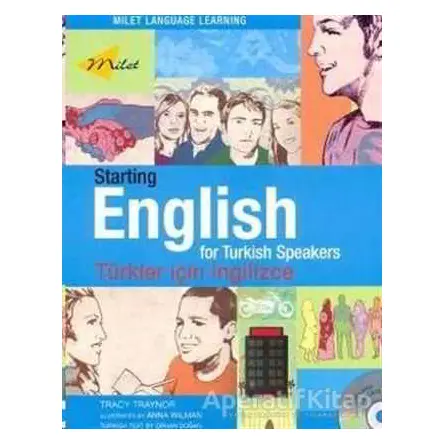 Starting English For Turkish Speakers (Kitap + CD) - Tracy Traynor - Milet Yayınları