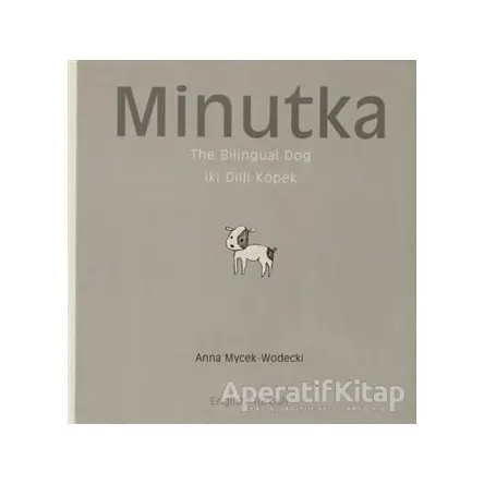 Minutka (İngilizce-Türkçe) - Anna Mycek-Wodecki - Milet Yayınları