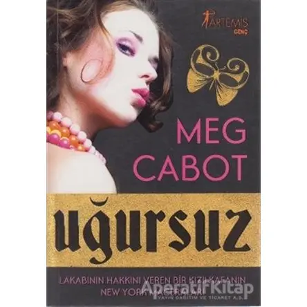 Uğursuz - Meg Cabot - Artemis Yayınları