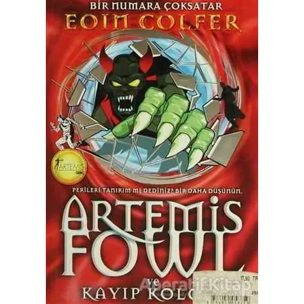 Artemis Fowl ve Kayıp Koloni - Eoin Colfer - Artemis Yayınları