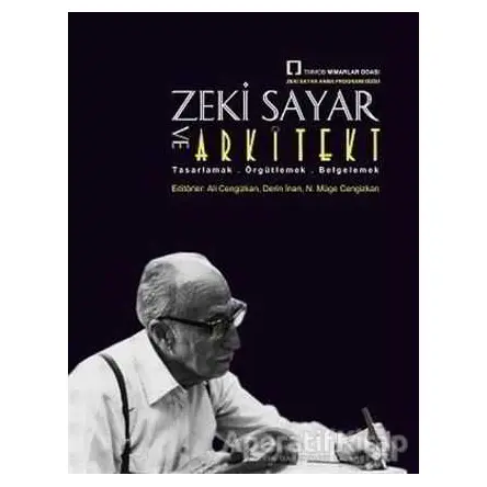 Zeki Sayar ve Arkitekt - Kolektif - TMOBB Mimarlar Odası Yayınları