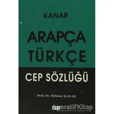 Arapça - Türkçe Cep Sözlüğü - Mehmet Kanar - Say Yayınları