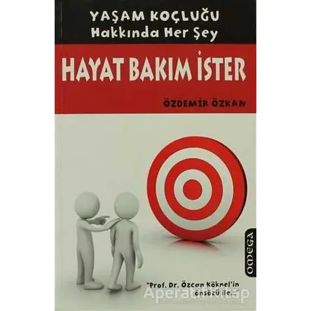Hayat Bakım İster - Özdemir Özkan - Omega