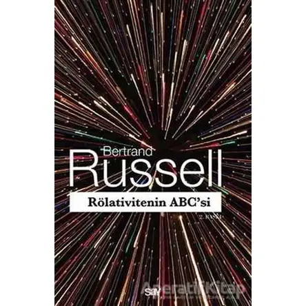 Rölativitenin ABCsi - Bertrand Russell - Say Yayınları