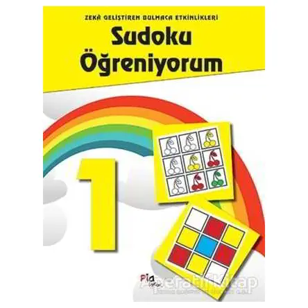 Sudoku Öğreniyorum 1 - Kolektif - Pia Çocuk Yayınları