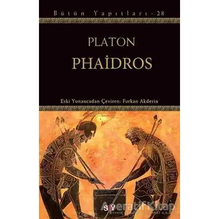 Phaidros - Platon (Eflatun) - Say Yayınları